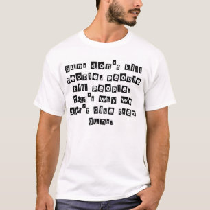 T-shirt Le nouveau sloga de NRA