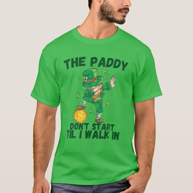 T-shirt Le Paddy ne commence pas avant que je marche dans  (Devant)