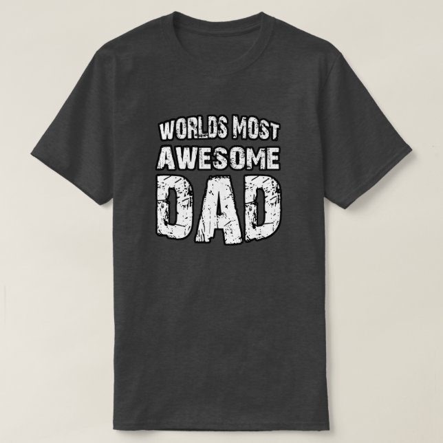 T-shirt Le papa le plus impressionnant du monde (Design devant)