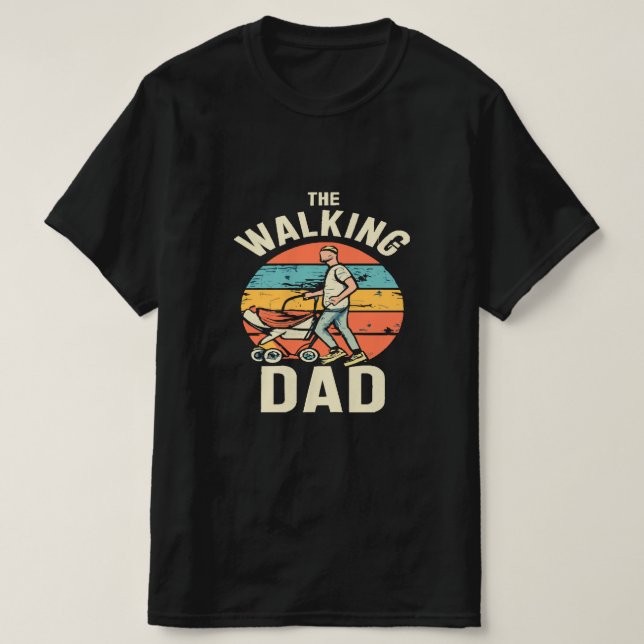 T-shirt le papa qui marche (Design devant)