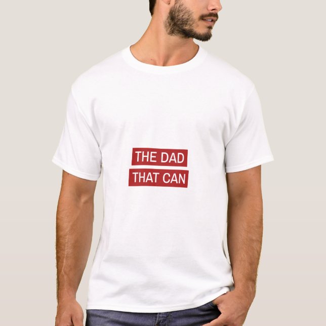 T-shirt Le Papa Qui Peut - Conception Rouge (Devant)
