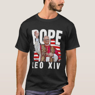 T-shirt Le Pape Leo Xiv Nouveau Pape Premier Pape Américai