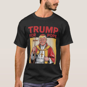 T-shirt Le pape Trump drôle Trump Vatican Christian Retro 