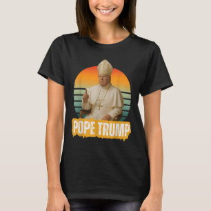 T-shirt Le pape Trump drôle Trump Vatican Christian Retro 