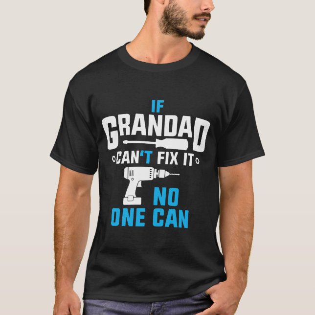 T-shirt Le papy peut le fixer (Devant)
