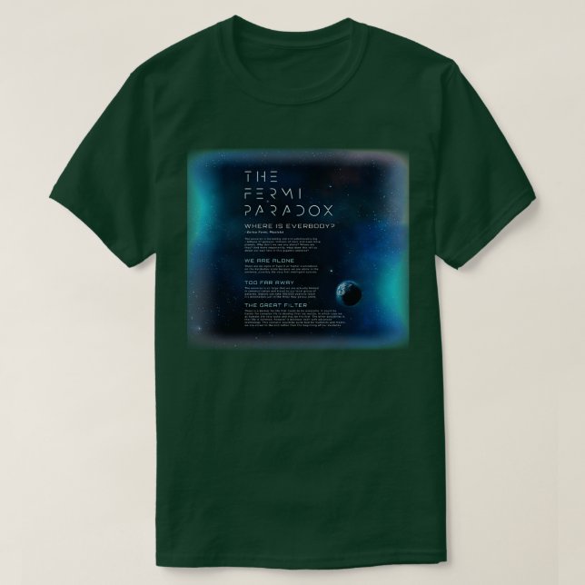 T-shirt Le Paradoxe Fermi Où Tout Le Monde (Design devant)