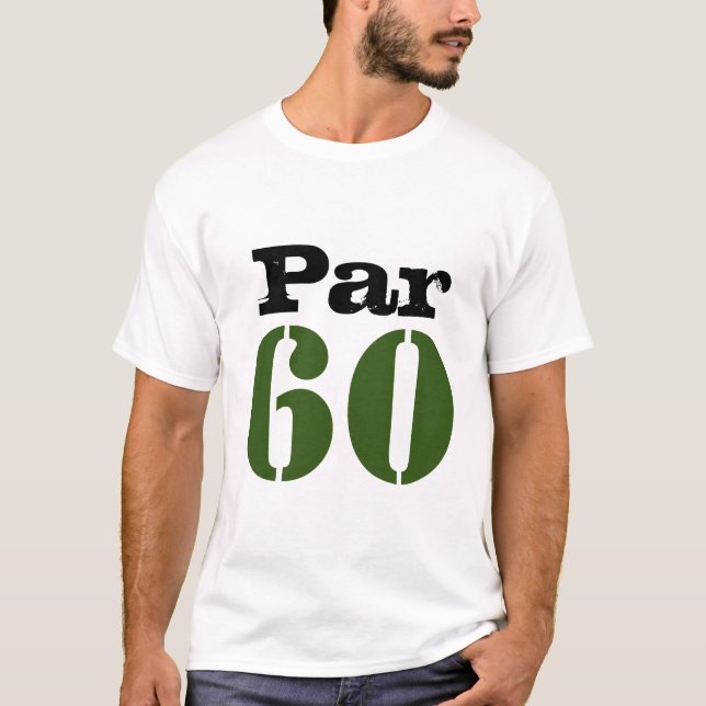 T-shirt Le parcours de golf numéro 60 par pour le golfeur  (Devant)