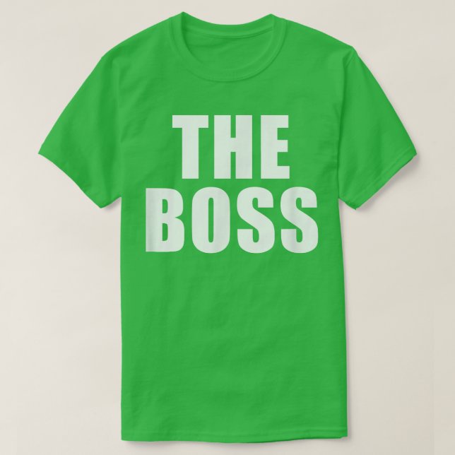 T-shirt Le Patron Je Suis Le Patron  (Design devant)
