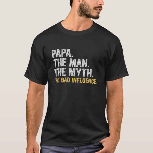 T-SHIRT LE PÈRE EST JOUR DONNER PAPA L'HOMME LE MYTHE LE M (Devant)