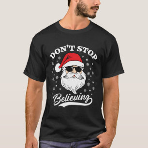 T-shirt Le Père Noël Ne Cesse Pas De Croire Au Pyjama