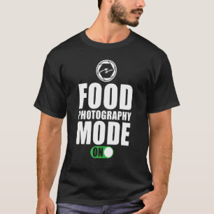 T-shirt Le Photographe Alimentaire Dit Mode Photographie A