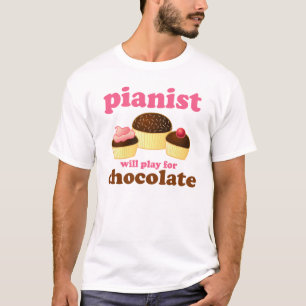 T-shirt Le pianiste jouera pour le chocolat