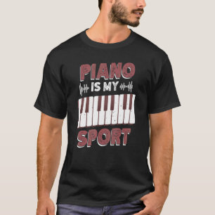 T-shirt Le Piano Est Mon Sport Pour Clavier Et Instrument
