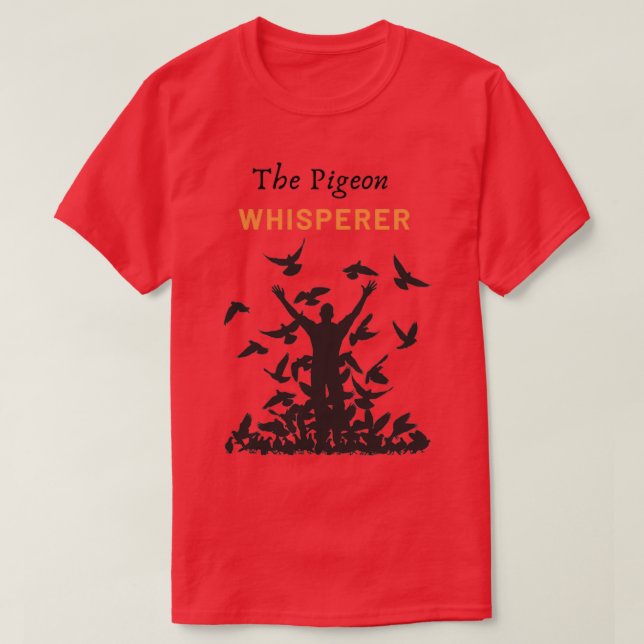 T-shirt Le Pigeon Whisperer (Design devant)