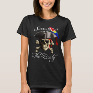 T-shirt Le Pirate Amusant Rend Le Booty