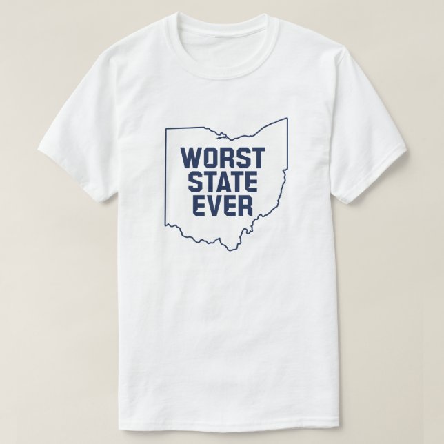 T-shirt Le pire État jamais connu (Ohio) (Design devant)