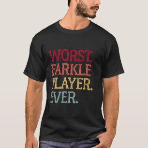 T-shirt Le Pire Joueur Farkle Jamais Vintage Dice Jeu