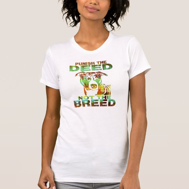 T-SHIRT LE PITBULL PUNISSENT LE CONTRAT PAS LA RACE (Devant)