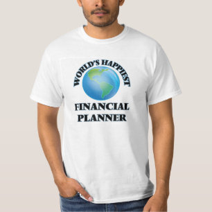 T-shirt Le planificateur financier le plus heureux du