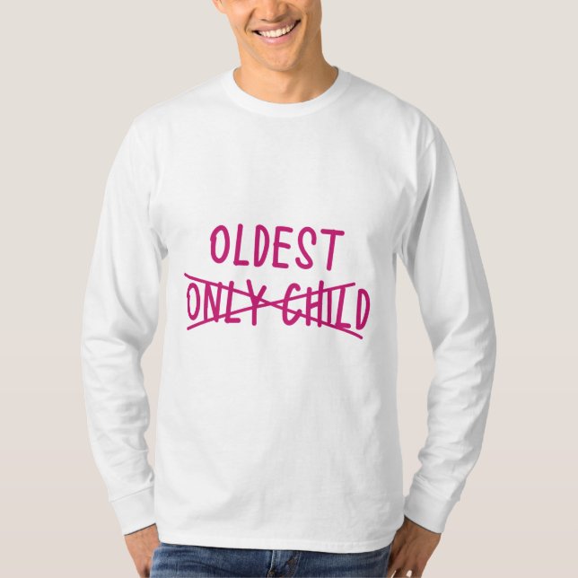 T-shirt Le plus âgé avec un seul enfant traversé (Devant)