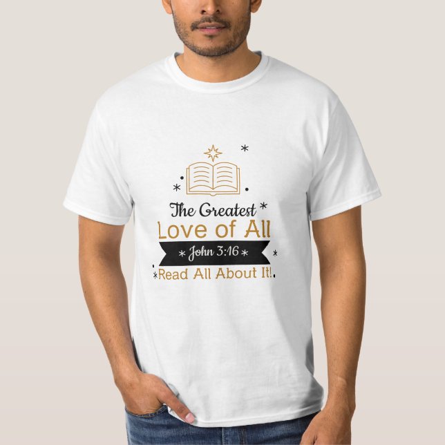 T-shirt Le plus grand amour de tous (Devant)