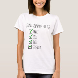 T-shirt Le plus grand commandement