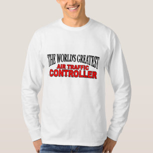 T-shirt Le plus grand contrôleur de la navigation aérien