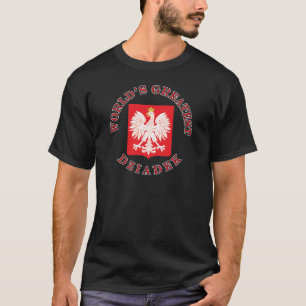 T-shirt Le plus grand Dziadek du monde