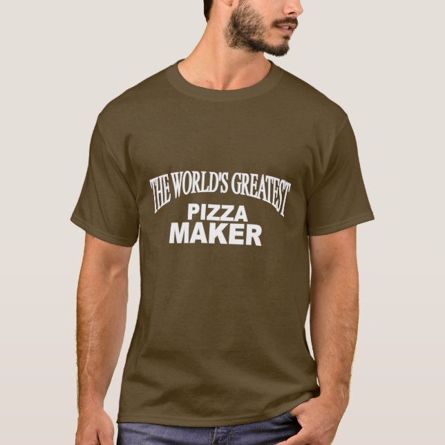 T-shirt Le plus grand fabricant de la pizza du monde (Devant)