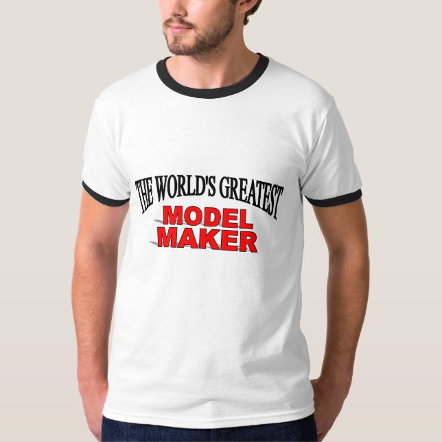 T-shirt Le plus grand fabricant modèle du monde (Devant)