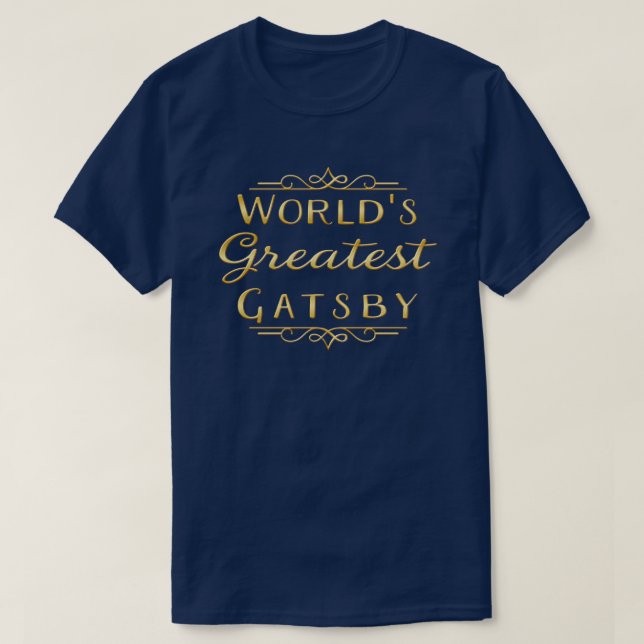 T-shirt Le plus grand Gatsby du monde (Design devant)