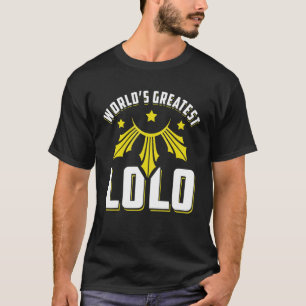 T-shirt Le plus grand Lolo Filipino Grandpa Grandtatay du