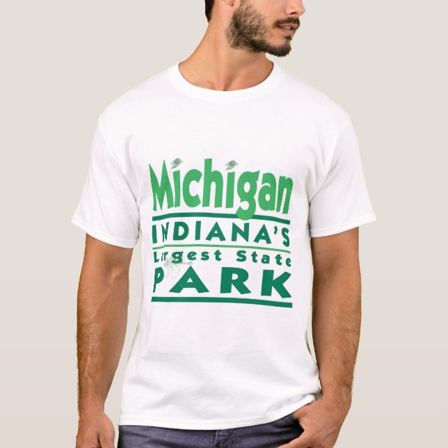 T-shirt Le plus grand PARC d'état du Michigan INDIANA (Devant)