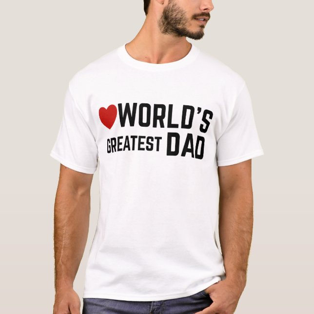 T-SHIRT LE PLUS GRAND PÈRE DU MONDE (Devant)