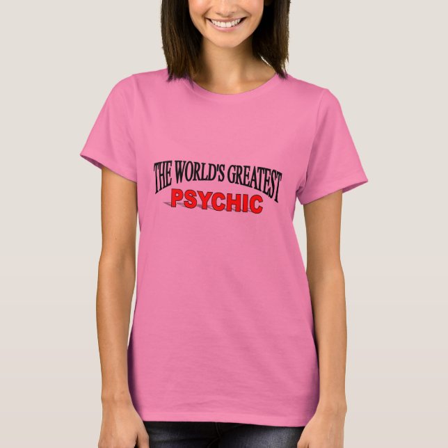 T-shirt Le plus grand psychique du monde (Devant)