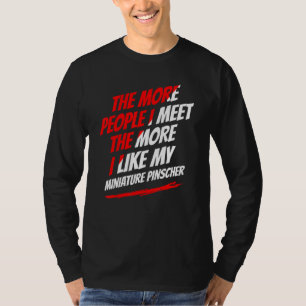 T-shirt Le Plus Je Rencontre Des Personnes Miniature Pinsc