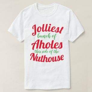 T-shirt Le plus joli groupe d'Atrous de ce côté de la nu