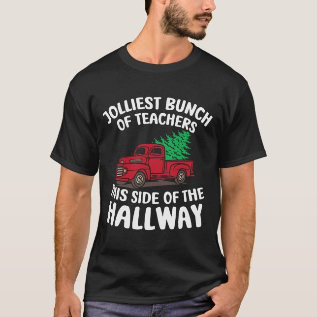 T-shirt Le Plus Jolis Groupe D'Enseignants De Ce Côté De L (Devant)