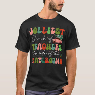 T-shirt Le Plus Joly Groupe D'Enseignants De Ce Côté Du Jo