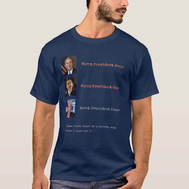 T-shirt Le plus mauvais Président Ever Bush Obama Trump (Devant)