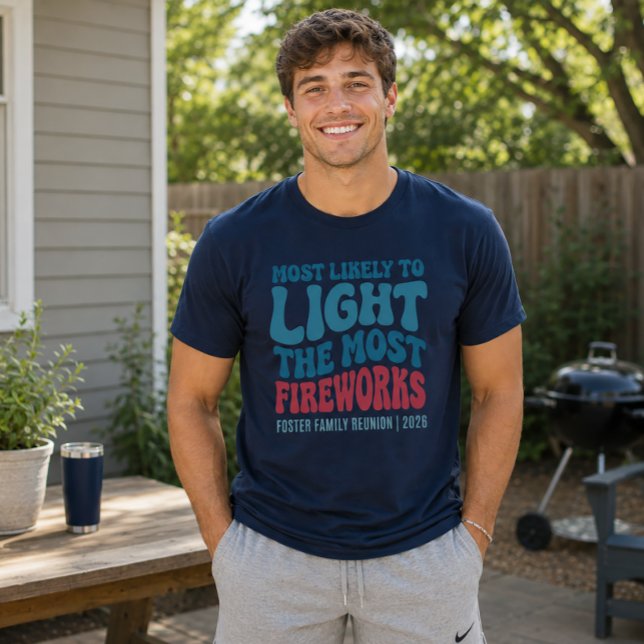 T-shirt Le Plus Susceptible D'allumer Le Plus De Feux D'ar (fireworks 4th of july shirt)