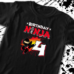 T-shirt Le poison de Ninja Birthday<br><div class="desc">This Birthday Ninja 4 design feh the Ninjutsu Japanese symbole,  a half-tone comic style background,  et a cartoon ninja karate kick graphic that your 4 year old birthday ninja boy or girl will LOVE !</div>