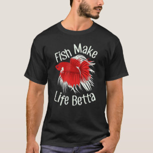 T-shirt Le poisson fait la vie Betta Tropical Aquarium Sia