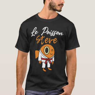 T-shirt Le Poisson Steve Karaté Drôle Judo MMA Jiu Jitsu