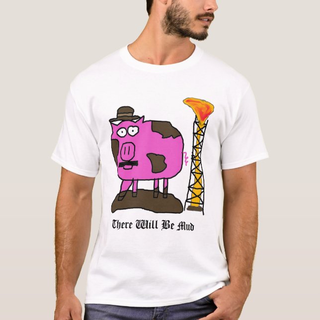 T-shirt le porc, là sera boue (Devant)