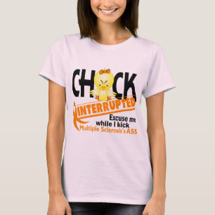 T-shirt Le poussin a interrompu la sclérose en plaques 2