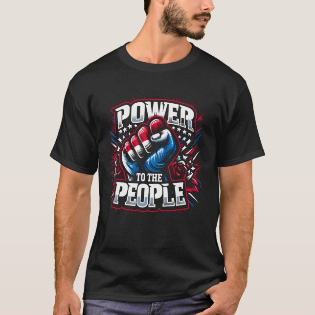 T-shirt Le pouvoir au peuple d'abord tiré (Devant)