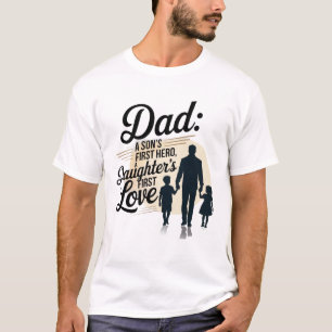T-shirt Le premier héros de papa Le premier amour de fils 