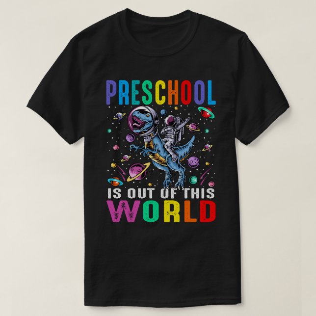 T-shirt Le Préscolaire Est Hors De Ce Monde L'Astronaut Di (Design devant)