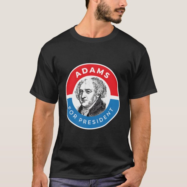 T-shirt Le président de l'Histoire américaine John Adams (Devant)